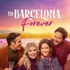 To Barcelona Forever 2025 1080p WEB H264-CBFM thumb
