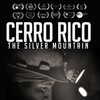 Cerro Rico: The Silver Mountain [2015] / H264 / MKV / WEB / 720p / AC3 / Spanish / Subs / GINO thumb