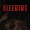 Bleeding [2024] / H264 / MKV / WEB / 720p / AC3 / Subs / BYNDR thumb