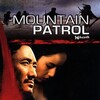 Mountain Patrol [2004] / H264 / MKV / WEB / 1080p / AC3 / Mandarin / Subs / SHAW thumb